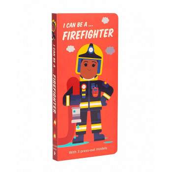 I CAN BE A FIREFIGHTER 