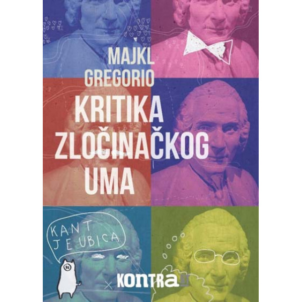 KRITIKA ZLOČINAČKOG UMA 