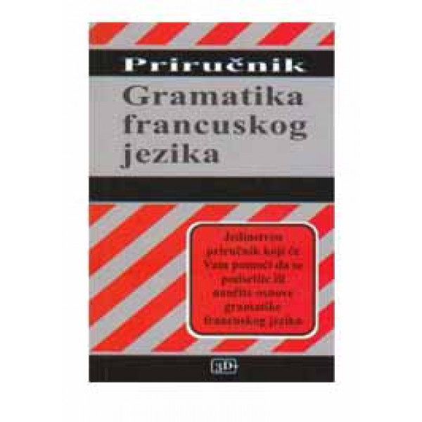 GRAMATIKA FRANCUSKOG JEZIKA 