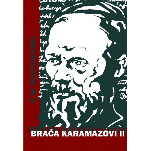 BRAĆA KARAMAZOVI 2 