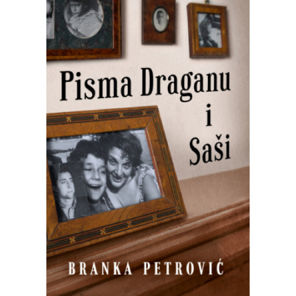 PISMA DRAGANU I SAŠI 