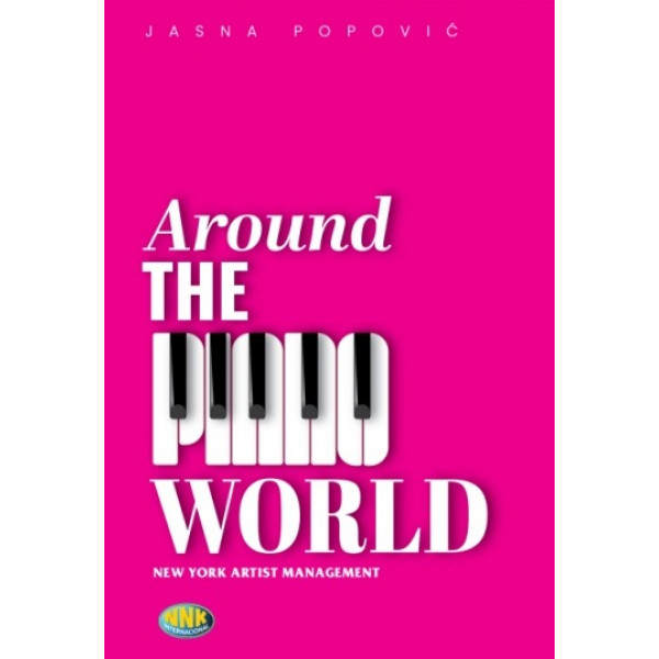 AROUND THE PIANO WORLD 