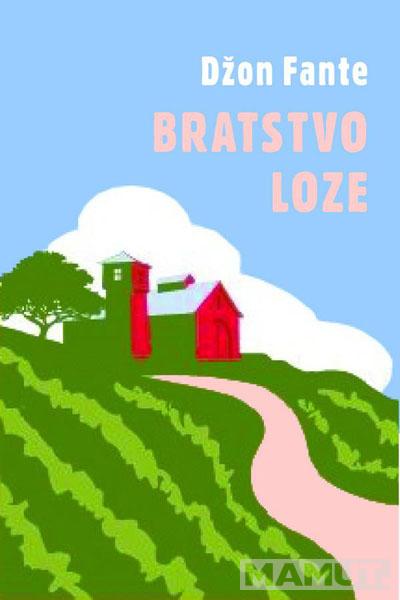 BRATSTVO LOZE 