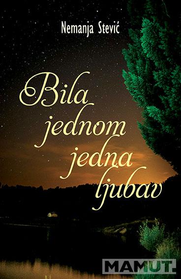 BILA JEDNOM LJUBAV JEDNA 