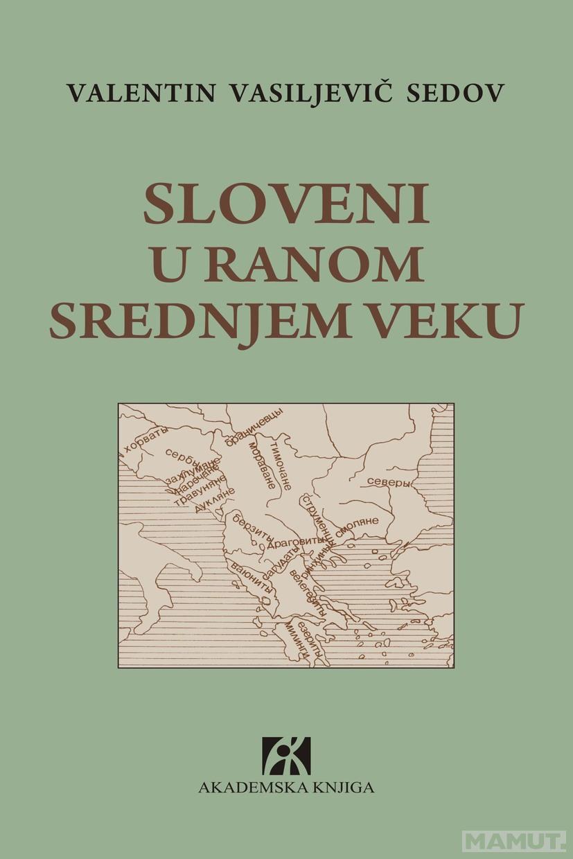 SLOVENI U RANOM SREDNJEM VEKU 