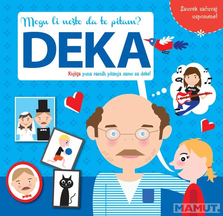 Mogu li nešto da te pitam DEKA 