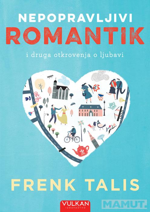 NEPOPRAVLJIVI ROMANTIK 