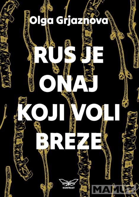 RUS JE ONAJ KOJI VOLI BREZE 