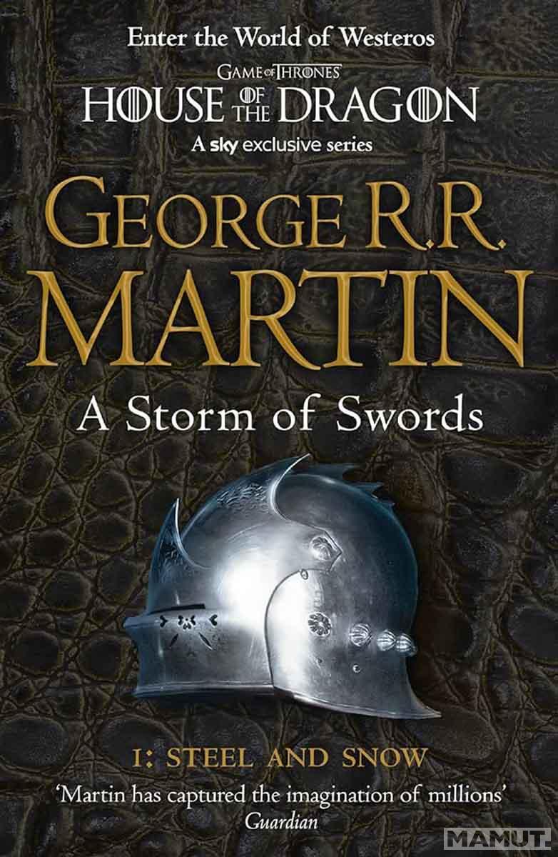 A STORM OF SWORDS Part 1 Steel and Snow, book 3 