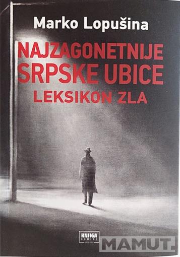 NAJZAGONETNIJE SRPSKE UBICE 