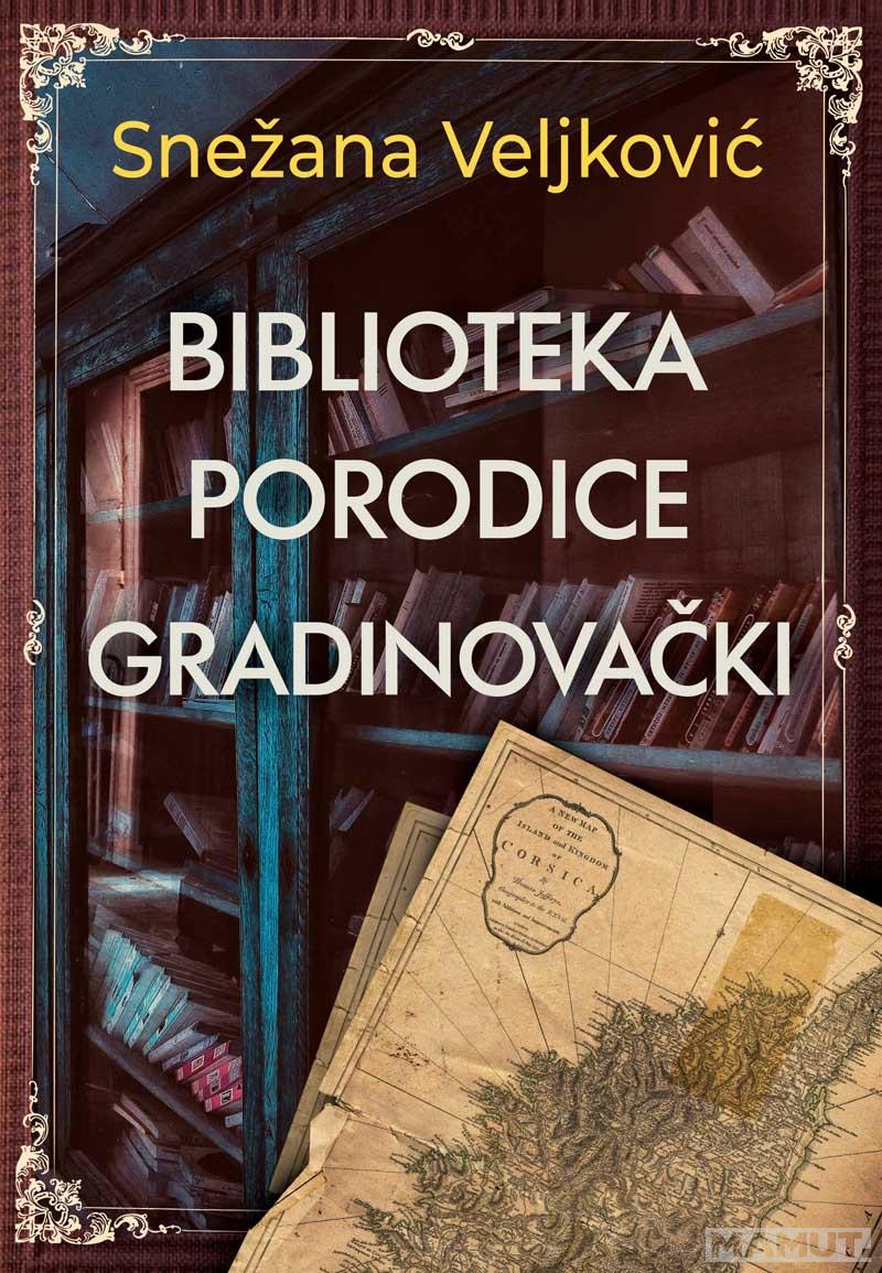 BIBLIOTEKA PORODICE GRADINOVAČKI 