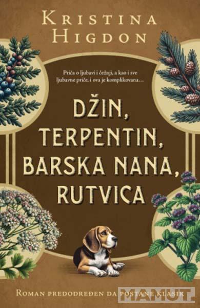 DŽIN, TERPENTIN, BARSKA NANA, RUTVICA 